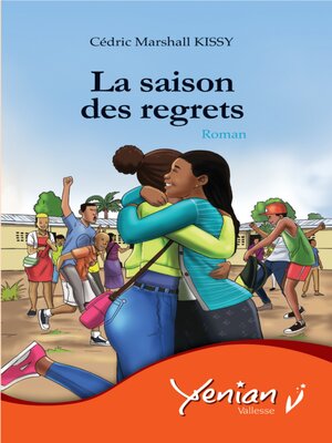 cover image of La Saison Des Regrets